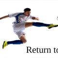Return to Sport. Soccer player kicking a ball.